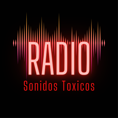 Radio Sonidos Toxicos